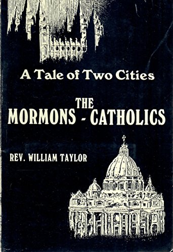 9780933046023: Tale of Two Cities: Mormons Vs Catholics