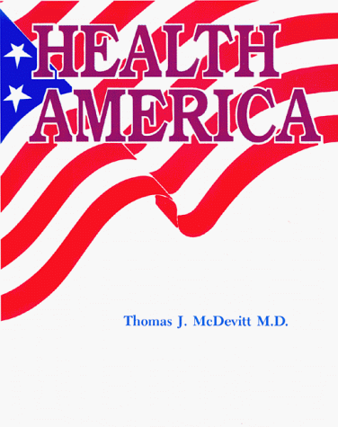 Beispielbild fr Health America zum Verkauf von Lexington Books Inc