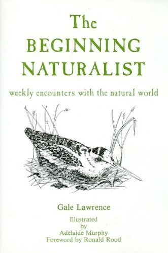 9780933050020: The Beginning Naturalist: Weekly Encounters With the Natural World