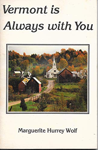 Stock image for Vermont is Always with You for sale by Virtuous Volumes et al.