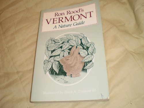 9780933050563: Ron Rood's Vermont: A Nature Guide