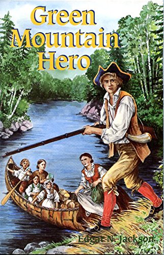 Green Mountain Hero (9780933050617) by Jackson, Edgar Newman
