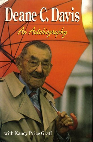 Beispielbild fr Deane C. Davis: An Autobiography zum Verkauf von R Bookmark