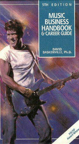 Stock image for Music Business Handbook & Career Guide (MUSIC BUSINESS HANDBOOK AND CAREER GUIDE) for sale by HPB-Red
