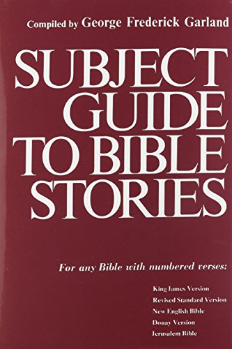 Stock image for Subject Guide to Bible Stories for sale by Bookmarc's