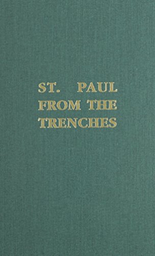 Beispielbild fr St. Paul from the Trenches zum Verkauf von ThriftBooks-Dallas