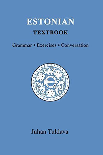 9780933070547: Estonian Textbook: Grammar, Exercises, Conversation