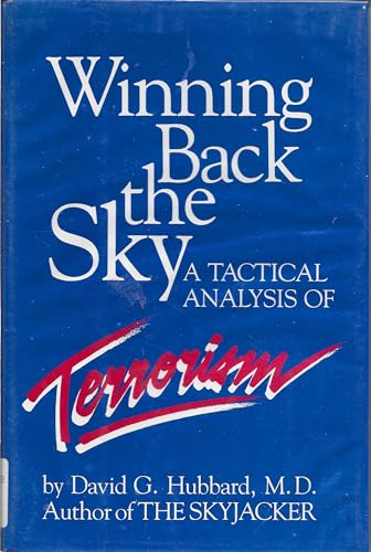 Beispielbild fr Winning Back the Sky: A Tactical Analysis of Terrorism zum Verkauf von ThriftBooks-Dallas