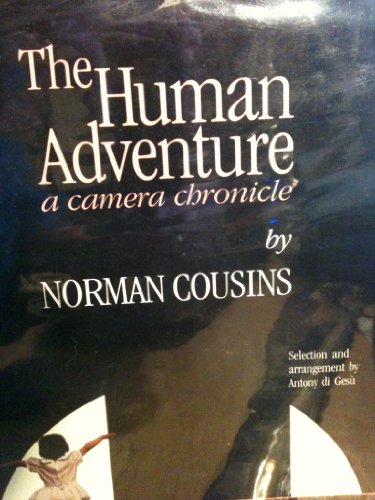 Beispielbild fr The Human Adventure: A Camera Chronicle zum Verkauf von Books From California