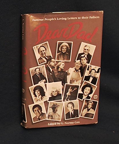 Beispielbild fr Dear Dad: Famous people's loving letters to their fathers (Saybrook family gift series) zum Verkauf von ThriftBooks-Atlanta