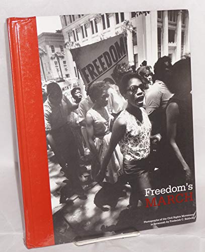 Stock image for Freedom's March: Photographs of the Civil Rights Movement in Savannah by Frederick C. Baldwin for sale by Revaluation Books