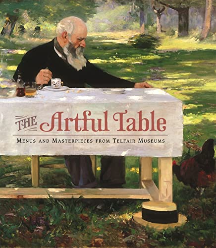 Stock image for The Artful Table : Menus and Masterpieces from Telfair Museums for sale by Better World Books