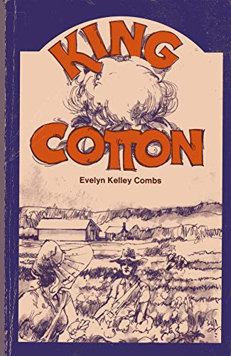 9780933078109: King Cotton