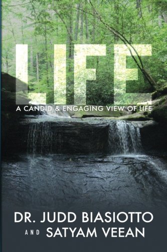 Stock image for Life: A Candid & Engaging View of Life for sale by ThriftBooks-Atlanta