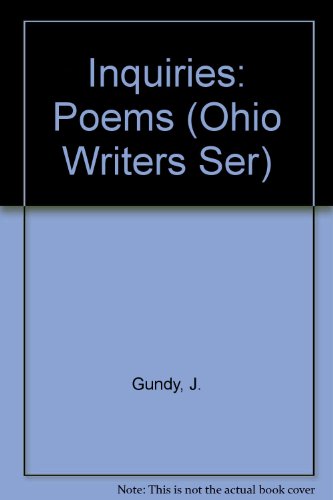 9780933087224: Inquiries: Poems (Ohio Writers Ser)