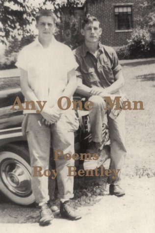 Any One Man (Midwest Writers Series) (9780933087231) by Bentley, Roy