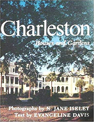 Beispielbild fr Charleston: Houses and Gardens zum Verkauf von Table of Contents