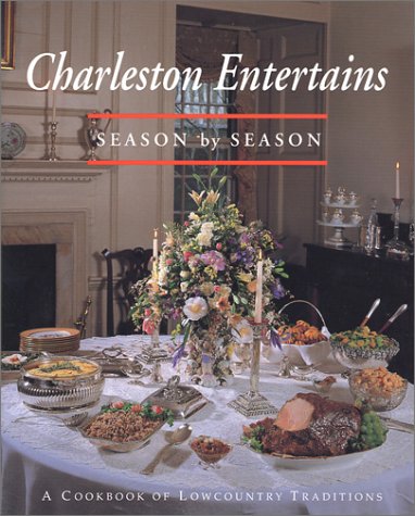 Imagen de archivo de Charleston Entertains: Season by Season a la venta por ThriftBooks-Dallas
