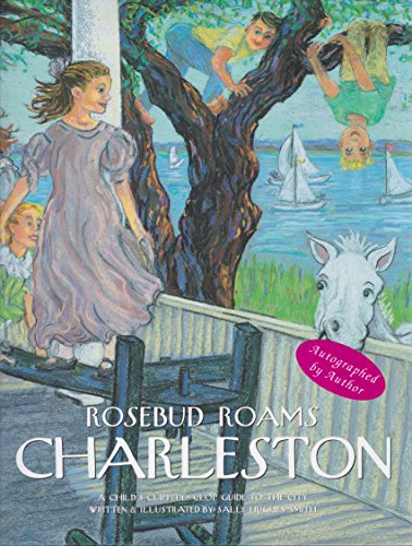 Beispielbild fr Rosebud Roams Charleston zum Verkauf von ThriftBooks-Atlanta