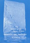 9780933104303: The Kensington Rune-Stone: Authentic and Important : A Critical Edition (Edward Sapir Monograph Series in Language, Culture & Congnition , Vol 19)
