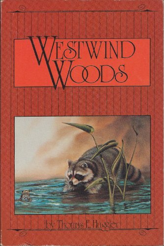 9780933112001: Westwind Woods