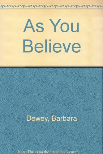 Stock image for As You Believe for sale by Hawking Books