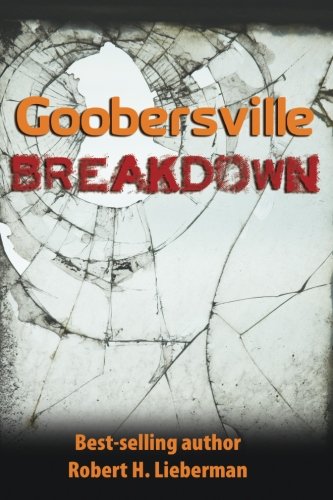 Imagen de archivo de Goobersville Breakdown a la venta por Library House Internet Sales