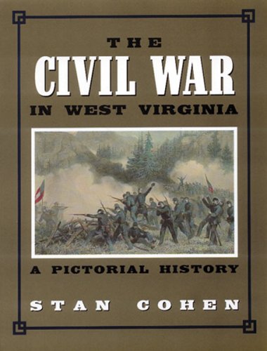 Beispielbild fr The Civil War in West Virginia: A Pictorial History zum Verkauf von Wonder Book