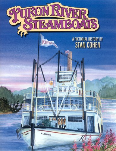 9780933126190: Yukon River Steamboats