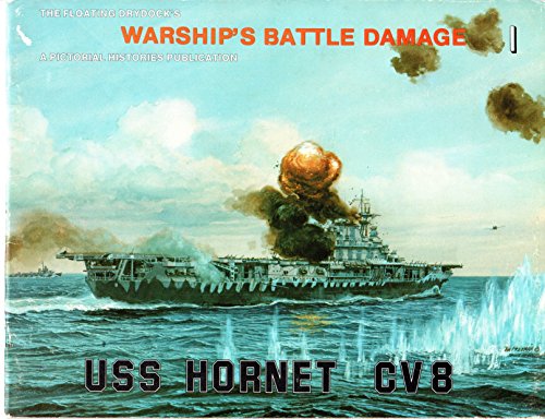 Warship's Battle Damage 1: USS Hornet CV-8