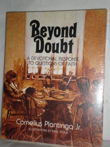 Stock image for Beyond doubt: A devotional response to questions of faith for sale by Gulf Coast Books