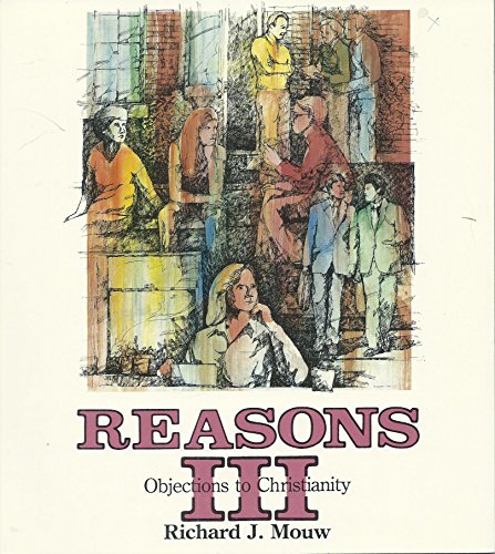 Stock image for Reasons Three, Objections to Christianity/With Response Cards for sale by Redux Books