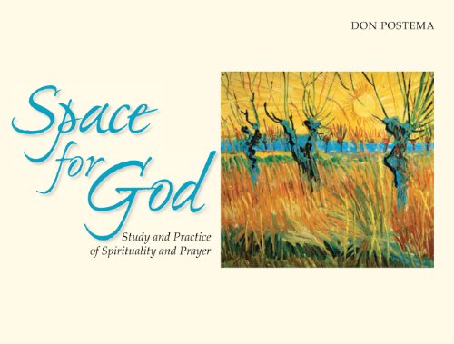 Stock image for Space for God: Study and Practice of Spirituality and Prayer (Bible Way) for sale by SecondSale
