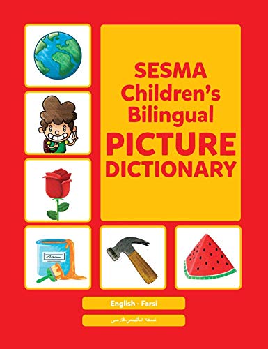 Beispielbild fr Farsi-English Sesma Children's Bilingual Picture Dictionary zum Verkauf von Books Unplugged