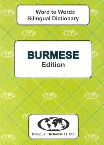 Stock image for English-Burmese & Burmese-English Word-to-Word Dictionary: Suitable for Exams (English and Multilingual Edition) for sale by SecondSale
