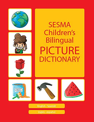 Beispielbild fr Spanish-English Sesma Childrens Bilingual Picture Dictionary zum Verkauf von Big River Books