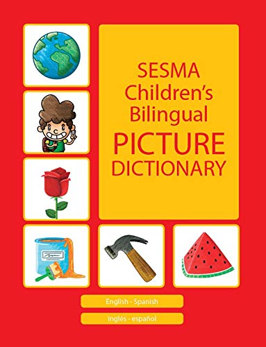 Stock image for Spanish-English Sesma Childrens Bilingual Picture Dictionary for sale by Big River Books
