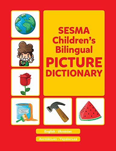 Beispielbild fr Ukrainian-English Sesma Children's Bilingual Picture Dictionary zum Verkauf von Books Unplugged