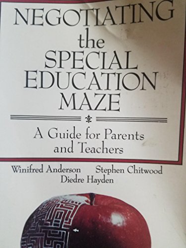 Imagen de archivo de Negotiating the Special Education Maze : A Guide for Parents and Teachers a la venta por Better World Books: West