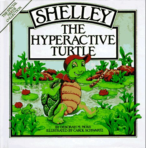 9780933149311: Shelley, the Hyperative Turtle (Special Needs Collection)