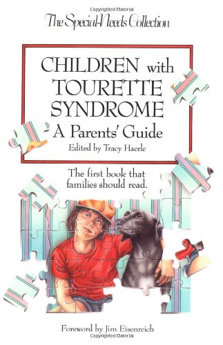 9780933149441: Children with Tourette Syndrome: A Parent's Guide