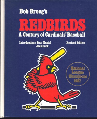 Stock image for Bob Broeg's Redbirds for sale by HPB-Ruby