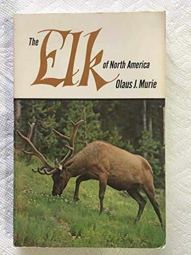 Beispielbild fr The Elk of North America zum Verkauf von Isle of Books