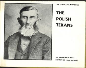 Beispielbild fr The Polish Texans (The Texians and the Texans) zum Verkauf von Half Price Books Inc.