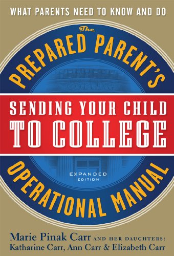 Beispielbild fr Sending Your Child to College : The Prepared Parent's Operational Manual zum Verkauf von Better World Books