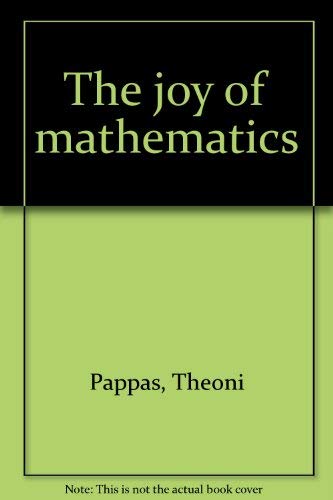 9780933174399: Title: The joy of mathematics