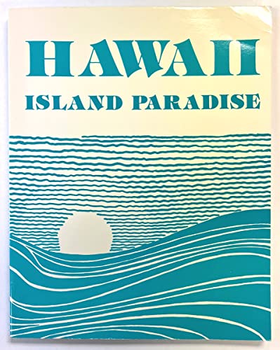 Hawaii: Island Paradise (9780933174429) by Monroe, Elvira