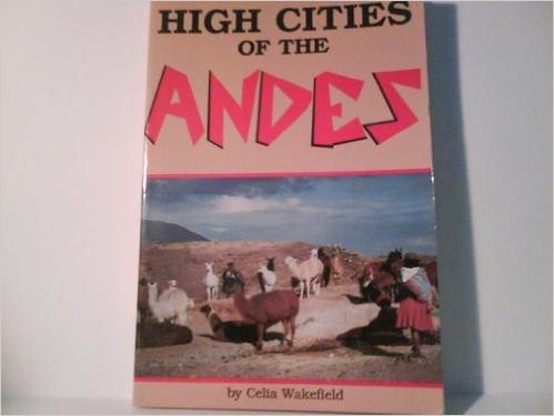 Stock image for High Cities of the Andes for sale by Wonder Book