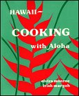 Imagen de archivo de Hawaii -- Cooking with Aloha a la venta por Better World Books