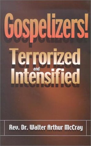 Imagen de archivo de Gospelizers! Terrorized & Intensified a la venta por SecondSale